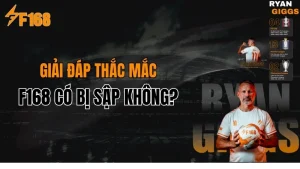 F168 Có Bị Sập Không? Tình Trạng Truy Cập Mới Nhất 2026